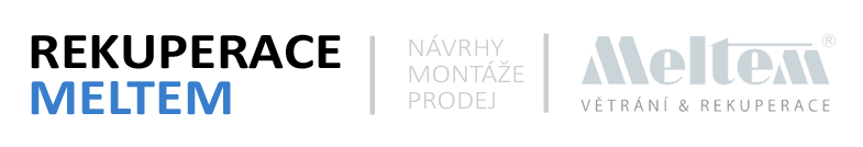 Rekuperace Meltem - návrh a montáž